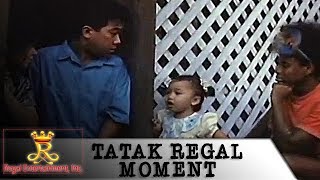 Tatak Regal Moment Ang Batang Makulit [upl. by Eindys620]