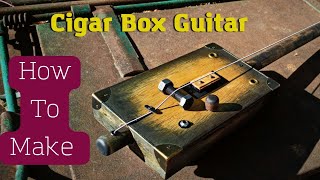 How to make diddley bow  How to build cigar box guitar [upl. by Schoenfelder]