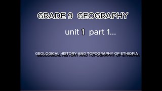 Geography Grade 9 unit 1 part 1  Kooran Tube  afaan oromoo [upl. by Akenehs314]