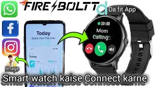 fire boltt smart watch kayse connect karne fire boltt mey wallpepar kase set karne [upl. by Nivert]