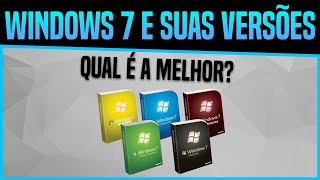 Qual a Melhor versão do Windows 7 Confira 2018 [upl. by Cacie961]