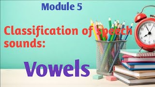 Class on Classification of speech soundsVowels part 1Linguistics and phonetics HSA KTET SET  NET [upl. by Yorle]