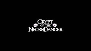 Crypt of the NecroDancer Alpha OST  Zone 3 Level 2 Hot [upl. by Amian95]