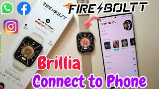 Fire Boltt Brillia Smartwatch Connect To Phone  Fire Boltt Smartwatch Connect Kaise kare [upl. by Haek]