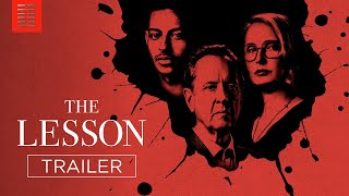 The Lesson  Trailer Premiere In Theaters Nationwide on July 7 [upl. by Ajnot]