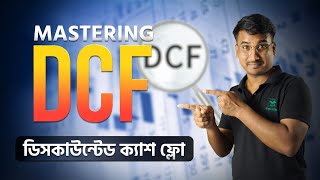 Discounted Cash Flow Analysis একদম সহজ  DCF ফর্মুলা ইনভেস্টমেন্টে সফল হওয়ার সহজ পথ [upl. by Ailev]