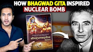 How BHAGAVAD GITA Inspired The FATHER of ATOMIC BOMB Robert Oppenheimer [upl. by Aztinaj]