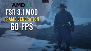 New FSR 31 Mod RDR 2 with FSR 31 Frame Generation 60 FPS GTX 1650How To Install the Mod [upl. by Nwahsav]