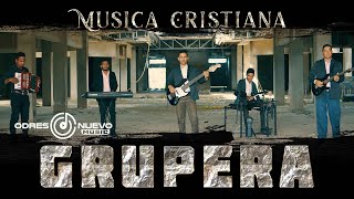 Roca Inconmovible  Esfuérzate Musica Cristiana Grupera [upl. by Enaelem981]