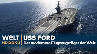 USS FORD  Der modernste Flugzeugträger der Welt  N24  DOKU HD 2022 [upl. by Heffron]