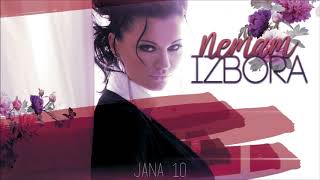 JANA  NEMAM IZBORA  AUDIO 2017 [upl. by Anyela]