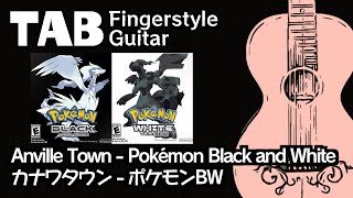 【TAB】Anville Town  Pokémon Black and WhiteFingerstyle guitar tabs [upl. by Acisey]