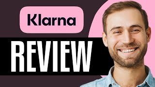 Klarna Review 2024 Pros Cons amp More [upl. by Llejk]