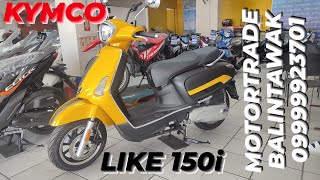 2023 KYMCO LIKE 150i PRE DELIVERY INSPECTION  MOTORTRADE BALINTAWAK 09999923701 [upl. by Aneres]