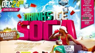 FREEDOM FAMILY  DRINKSICE AND SOCA PROMO MIX CD  2017 [upl. by Colleen813]