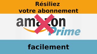 Voici comment résilier son abonnement Amazon Prime [upl. by Hoisch199]