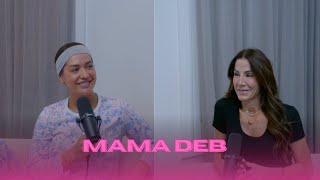 EP 21  mama deb [upl. by Nalced]