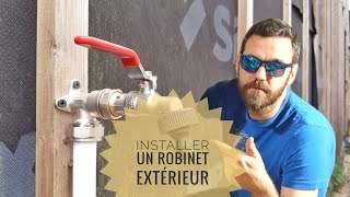 installation dun robinet extérieur [upl. by Saffier]