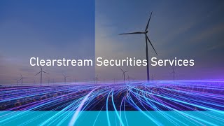 Clearstream Securities Services [upl. by Selym735]