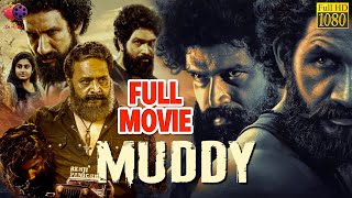 MUDDY  मडी  Hindi Dubbed Full Movie  Yuvan Krishna  Ridhaan Krishna  SN Media [upl. by Miuqaoj]