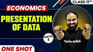 PRESENTATION OF DATA in One Shot  Class 11 Micro Economics  CBSE Board [upl. by Ahsiena]