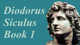 Book 1  Diodorus Siculus  The Library of History  C H Oldfather [upl. by Gery361]