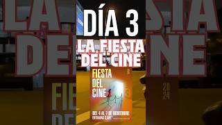 ¡FIESTA DEL CINE Día 3 y 4 [upl. by Neiht]