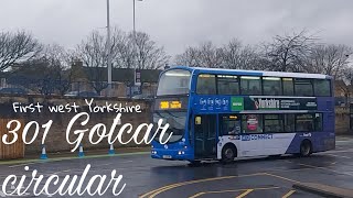 Full route 301 Golcar circular Huddersfield first west Yorkshire [upl. by Giarg]