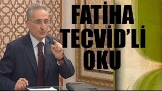 Fatih Çollak  Fatiha Tecvidli Öğren [upl. by Chandler113]