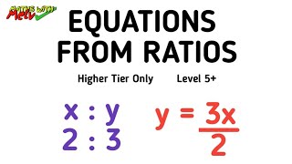 Equations From Ratios GCSE Maths Revision amp Questions [upl. by Pegg46]