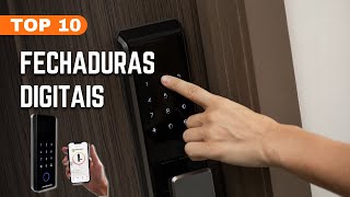 Top 10 Melhores FECHADURAS DIGITAIS Saiba como Escolher a Melhor FECHADURA ELETRÔNICA para sua casa [upl. by Kavanagh87]