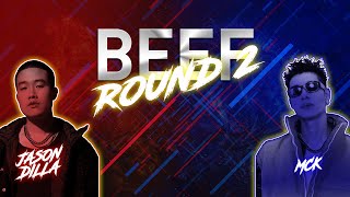 『2024 BEEF』 JASONDILLA VS MCK「Lyrics」 ROUND 2 [upl. by Ymia262]