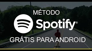 TUTORIAL COMO TER O SPOTIFY PREMIUM GRÁTIS NO ANDROID [upl. by Noram824]