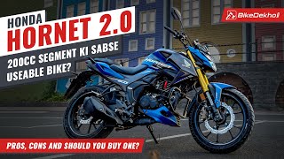 Honda Hornet 20 Pros Cons and Should You Buy One  The 200cc wildcard  In Hindi [upl. by Zildjian]