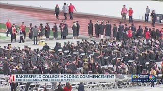 Bakersfield Colleges 110th commencement to be held May 10 [upl. by Sullecram886]