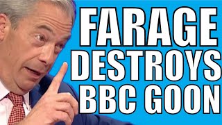 Nigel Farage Destroys BBC Goon [upl. by Dlawso]