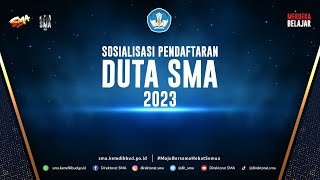 Sosialisasi Pemilihan Duta SMA 2023 [upl. by Yrelav]