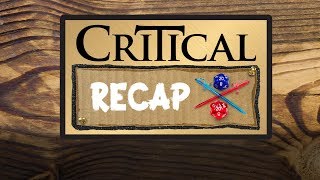 Critical Recap Campaign 2 Episodes 1  10  The Story So Far [upl. by Fital]