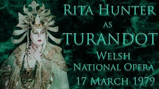 Rita Hunter as Turandot  WNO 17 March 1979 [upl. by Abrahams]