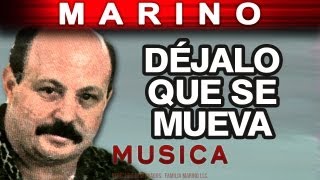 Marino  Dejalo Que Se Mueva musica [upl. by Eidob914]