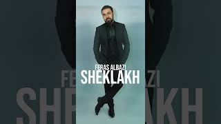 Feras Albazi  Sheklakh [upl. by Pete]