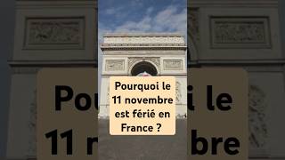 Pourquoi le 11 novembre est férié en France [upl. by Elime]