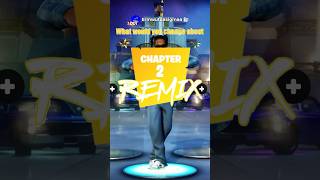 What would you change about Fortnite Remix [upl. by Hepsoj]