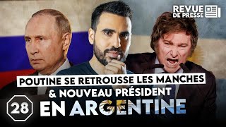 Poutine se retrousse les manches amp nouveau président en Argentine  Octogone28 [upl. by Kyle]