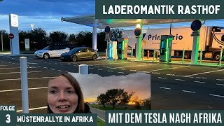 Laderomantik Rasthof EMobilität in Frankreich Mit Tesla in die Wüste Roadtrip Marokko Teil 3 [upl. by Hammel]