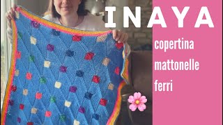 🌸Copertina mattonelle ai ferri 🧶🥢INAYA🐘⭐️modello originale a maglia [upl. by Atazroglam17]