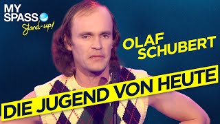 Die Jugend von heute  Olaf Schubert [upl. by Ahslek879]