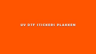 UV DTF stickers plakken [upl. by Hyatt430]