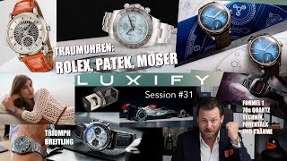 Luxify Session 31  Rolex Patek Moser 70s mit GP amp Hamilton Breitling Triumph Tissot AMG F1 [upl. by Arebma821]