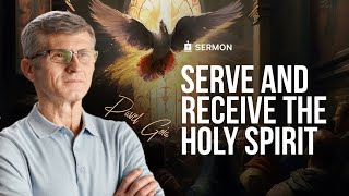 God gives the Holy Spirit to those who serve Him [upl. by Janot883]